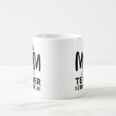 Mug Je Suis Une Mère Et Un Enseignant (Centre)