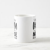 Mug Je Suis Une Mère Et Une Infirmière (Centre)