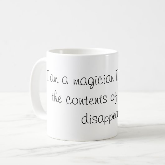 Mug Je suis une plaisanterie de magicien (Devant gauche)