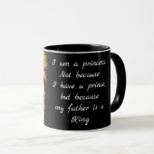 Mug Je suis une princesse, mon père un roi Citation (Devant droit)