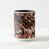 Mug Je Suis Venu, J'Ai Vu, J'Ai bu Du Café | Haricots (Centre)