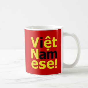 Mug je suis Viêt Namese !
