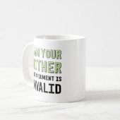 Mug Je Suis Votre Mère Votre Argument N'Est Pas Valide (Devant gauche)