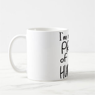 MUG JE SUIS VRAIMENT FIER DE MON HUMOUR D'HUMILITÉ BLY