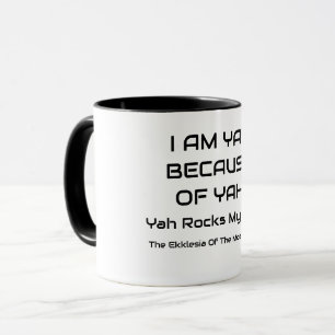 MUG JE SUIS YAY À CAUSE DE YAH - CUP