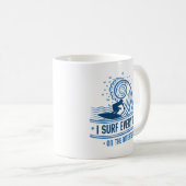 Mug Je Surf Tous Les Jours Sur Internet (Devant droit)