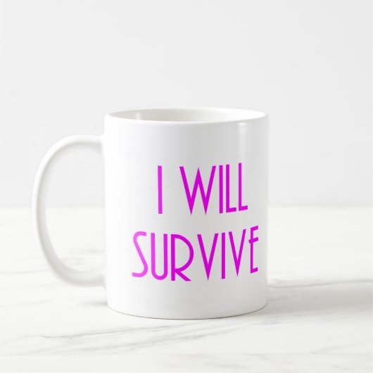 Mug Je survivrai (Gauche)