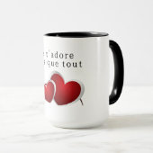 Mug Je t'adore plus que tout (Devant droit)