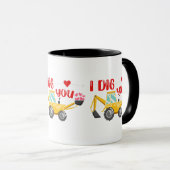 Mug Je t'ai creusé Backhoe Valentine (Devant droit)