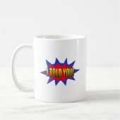 Mug Je T'Ai Dit (Gauche)
