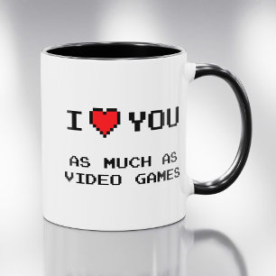 Mug Je t'aime autant que les jeux vidéo Drôle de jeu