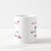 Mug Je t'aime comme tu aimes le café (Centre)