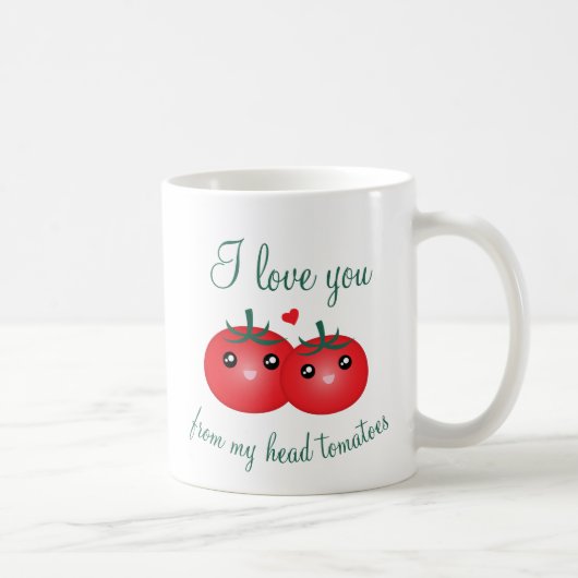 Mug Je T'Aime De Ma Tête Tomates Cute Fruit Pun (Droite)