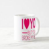 Mug Je t'aime mais vous a cassé mon amour de coeur que (Devant droit)