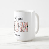 Mug Je t'aime Maman Nom personnalisé (Devant droit)