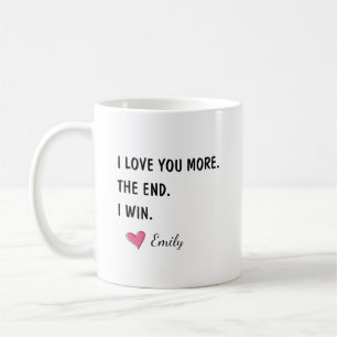 Mug Je t'aime plus la fin je gagne – Drôle de mari
