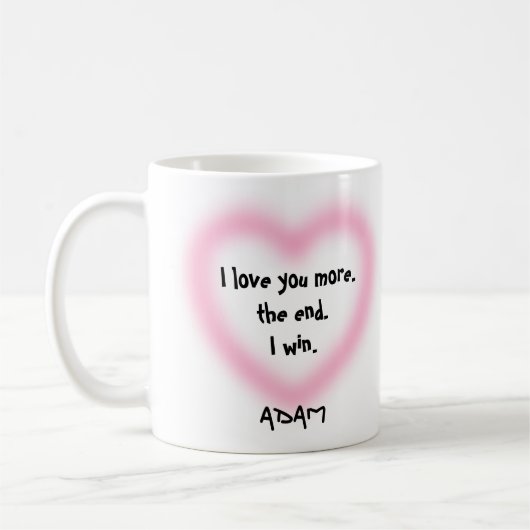 Mug Je t'aime plus la fin Je gagne Valentines Jour (Gauche)
