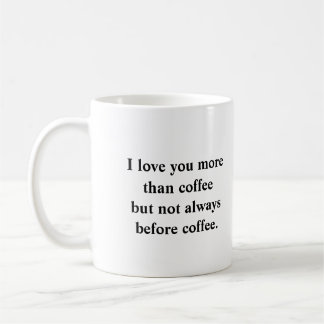 Mug Je t'aime plus que du café