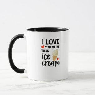 Mug Je t'aime plus que la glace Citation d'amour doux