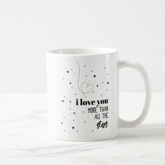 Mug Je t'aime plus que toutes les étoiles (Droite)