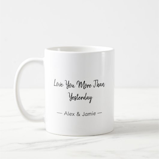 Mug Je t'aime plus qu'hier – Citation romantique (Gauche)