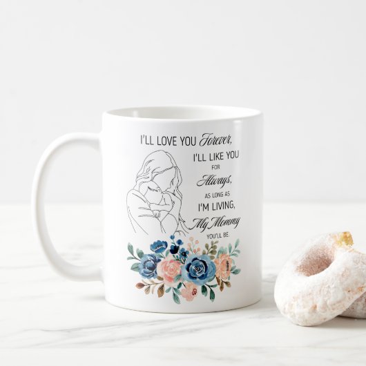 Mug Je t'aimerai pour toujours, Citation de la Fête de (Avec donut)