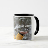 Mug Je te fais confiance. (Devant droit)