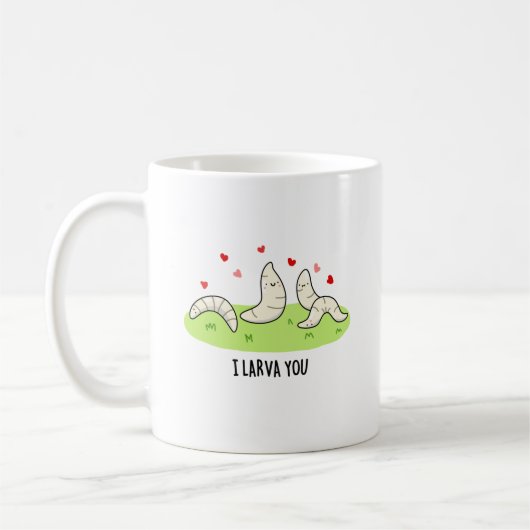 Mug Je T'Entends Drôle Larvae Love Pun (Gauche)