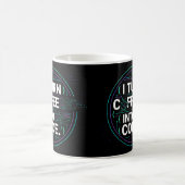 Mug Je Transforme Le Café En Code – Drôle Progra (Centre)