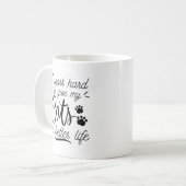 Mug Je travaille des chats durs (Devant gauche)