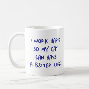 Mug "Je Travaille Dur..." Amoureux de les chats et col