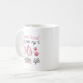 Mug Je Travaille Dur Chats (Devant gauche)
