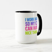 Mug Je Travaille Dur Pour Mon Chat (Devant droit)