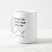 Mug Je Travaille Dur Pour Que Mon Chat Ait une Meilleu (Devant gauche)