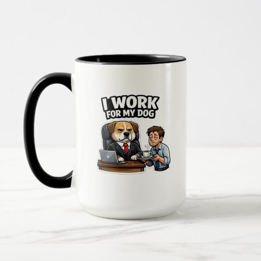 Mug Je travaille pour mon chien Design drôle (Gauche)