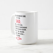 Mug Je Traverse Le Feu Pour Toi Papa, (Devant gauche)