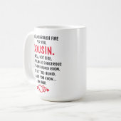 Mug Je traverserais le feu pour toi Cousin (Devant gauche)
