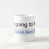 Mug Je vais à l'enfer (Centre)
