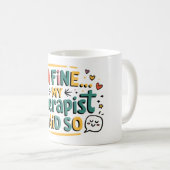 Mug Je vais bien 2 (Devant droit)