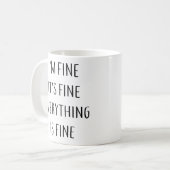 Mug Je vais bien C'est bon tout va bien (Devant gauche)