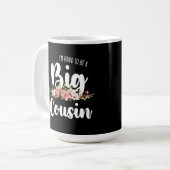 Mug Je Vais Être Un Gros Cousin (Devant gauche)