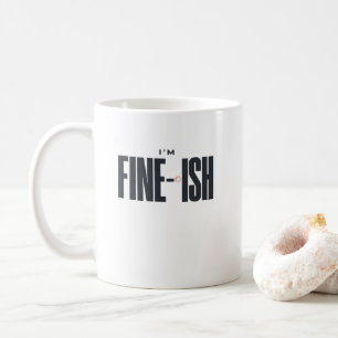 Mug Je vais plutôt bien – Citation drôle et sarcastiqu