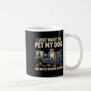 Mug Je veux caresser mon chat et regarder des émission