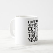 Mug Je veux caresser mon Spaniel tibétain (Devant gauche)