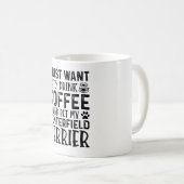 Mug Je veux caresser mon Tenterfield Terrier (Devant droit)