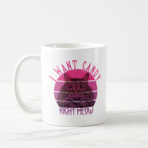 Mug Je veux des bonbons juste miow. drôle amoureux des