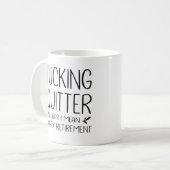 Mug Je Veux Dire Une Bonne Retraite. (Devant gauche)