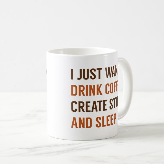 Mug Je Veux Juste (Devant droit)