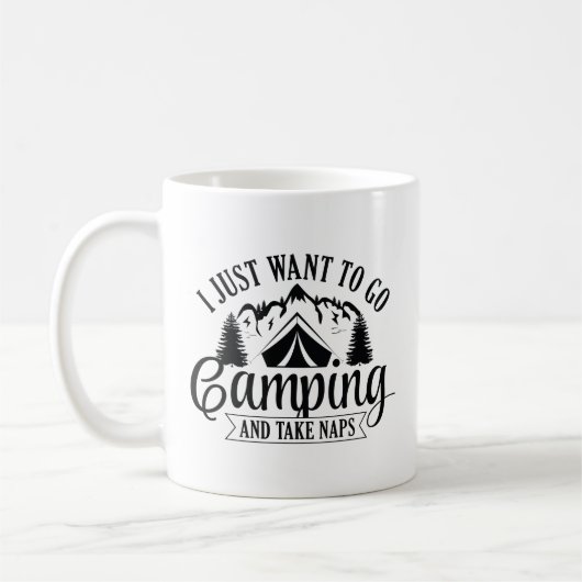 Mug Je Veux Juste Aller En Camping Et Faire La Sieste (Gauche)