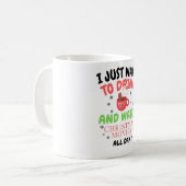 Mug Je veux juste boire du chocolat chaud (Devant gauche)